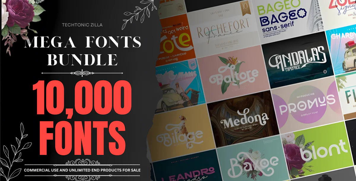 The Ultimate Mega Font Vault: 10,000 Exclusive Fonts to Ignite Your Creativity